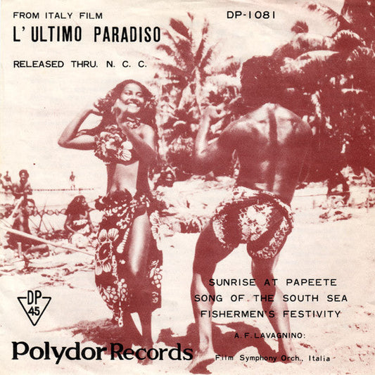 Angelo Francesco Lavagnino - From Italy Film L' Ultimo Paradiso = 映画「最後の楽園」オリジナル・サウンドトラックより (Vinyl, 7", 45 RPM, Mono) Very Good (VG) / Very Good (VG)