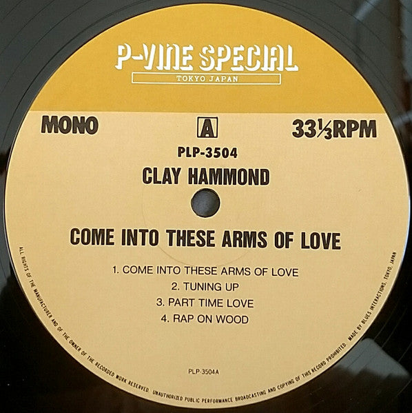 Clay Hammond - Come Into These  Arms Of Love (Vinyl, LP, Album) Near Mint (NM or M-) / Very Good Plus (VG+)