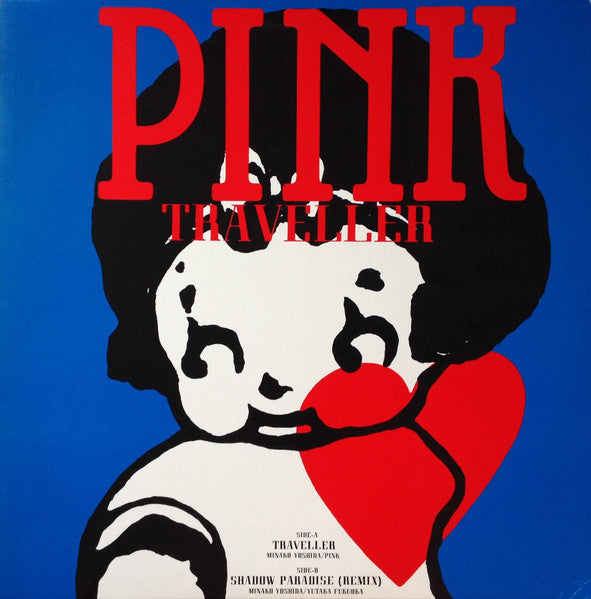 Pink (7) - Traveller = トラヴェラー (Vinyl, 12", 45 RPM) Very Good Plus (VG+) / Very Good Plus (VG+)