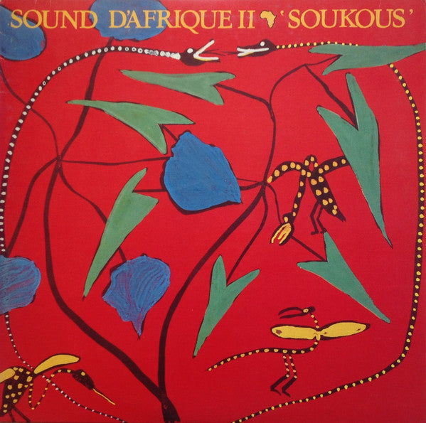 Various - Sound D'Afrique II 'Soukous' = サウンド・アフリカ II　 (Vinyl, LP, Compilation, Stereo) Very Good Plus (VG+) / Very Good Plus (VG+)