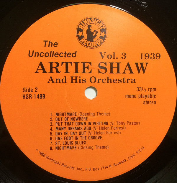 Artie Shaw And His Orchestra - The Uncollected Artie Shaw, Vol. 3, 1939 (Vinyl, LP, Album, Mono) Very Good Plus (VG+) / Very Good Plus (VG+)