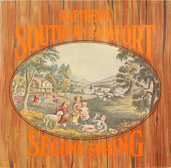 Matthews' Southern Comfort - Second Spring (Vinyl, LP, Album, Reissue) Very Good Plus (VG+) / Very Good Plus (VG+)