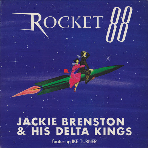 Jackie Brenston & His Delta Cats - Rocket 88 (Vinyl, LP, Compilation)