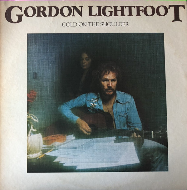 Gordon Lightfoot - Cold On The Shoulder (Vinyl, LP, Album) Very Good Plus (VG+) / Good Plus (G+)