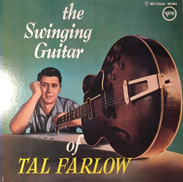 Tal Farlow - The Swinging Guitar Of Tal Farlow (Vinyl, LP, Album, R...