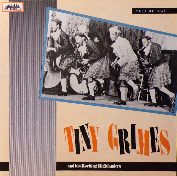 Tiny Grimes And His Rocking Highlanders - Volume Two (Vinyl, LP, Compilation, Remastered, Mono) Very Good Plus (VG+) / Good Plus (G+)