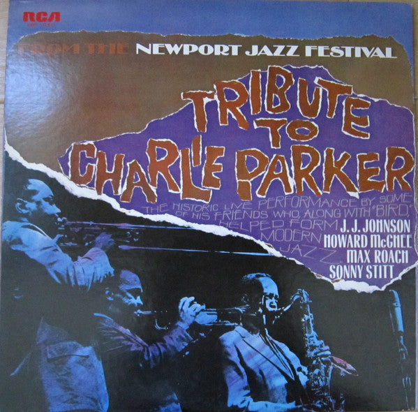Newport Parker Tribute All Stars - Tribute To Charlie Parker From T...