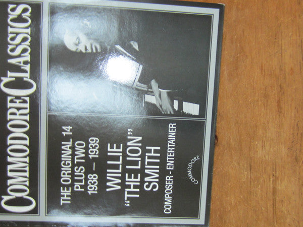 Willie "The Lion" Smith - The Original Fourteen Plus Two (1938–1939) (Vinyl, LP, Compilation, Mono) Very Good (VG) / Good Plus (G+)