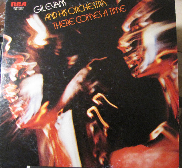Gil Evans And His Orchestra - There Comes A Time (Vinyl, LP, Album)