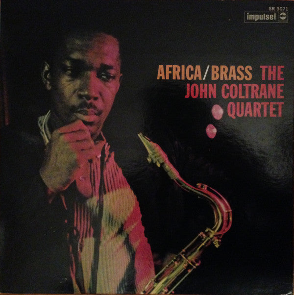 The John Coltrane Quartet - Africa / Brass (Vinyl, LP, Album, Reissue, Stereo) Very Good (VG) / Very Good (VG)