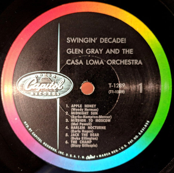 Glen Gray & The Casa Loma Orchestra - Swingin' Decade (Vinyl, LP, Mono) Very Good (VG) / Poor (P)