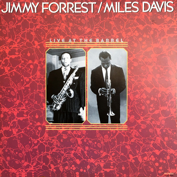 Jimmy Forrest - Live At The Barrel (Vinyl, LP, Album, Mono) Near Mint (NM or M-) / Very Good Plus (VG+)
