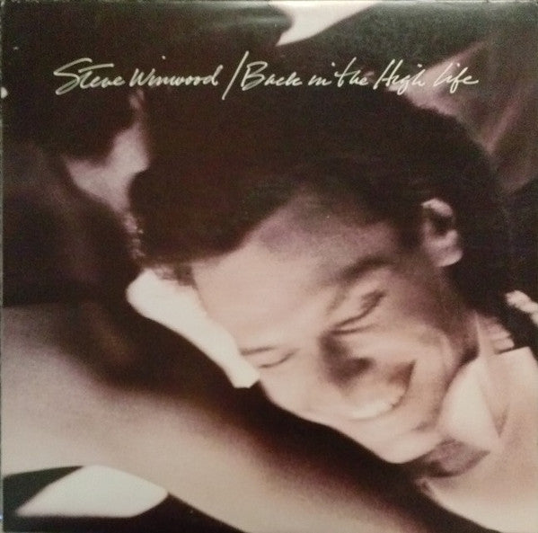 Steve Winwood - Back In The High Life (Vinyl, LP, Album, Stereo) Very Good Plus (VG+) / Near Mint (NM or M-)