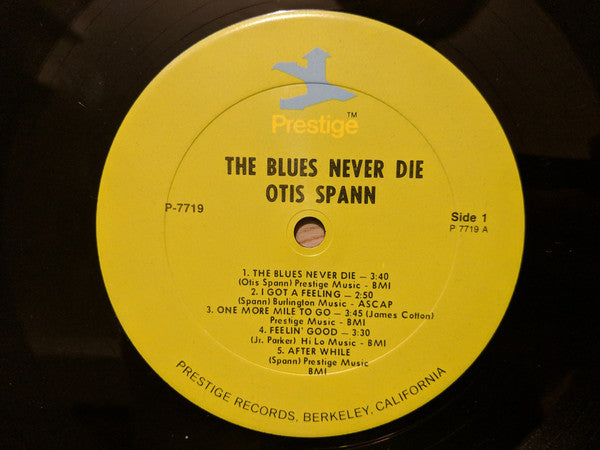 Otis Spann - The Blues Never Die! (Vinyl, LP, Album, Reissue, Stereo) Very Good (VG) / Good Plus (G+)