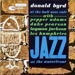 Donald Byrd - At The Half Note Cafe, Vol. 1 (Vinyl, LP, Album, Reissue, Stereo) Very Good Plus (VG+) / Very Good (VG)