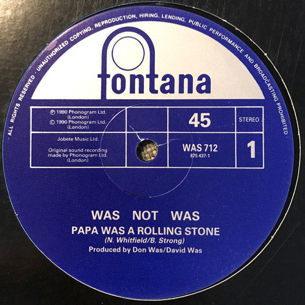 Was (Not Was) - Papa Was A Rolling Stone (Vinyl, 12", 45 RPM, Single) Very Good Plus (VG+) / Very Good (VG)