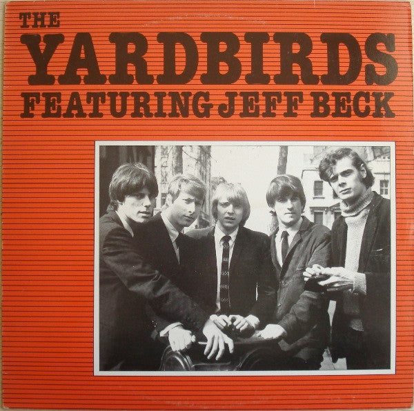 The Yardbirds - The Yardbirds Featuring Jeff Beck (Vinyl, LP, Compilation) Very Good Plus (VG+) / Very Good (VG)