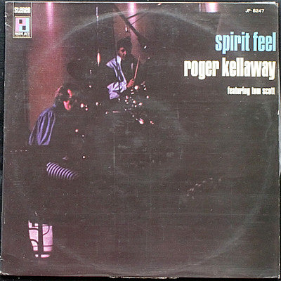 Roger Kellaway - Spirit Feel (Vinyl, LP, Album) Very Good (VG) / Good Plus (G+)