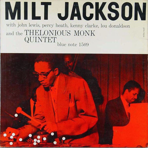 Milt Jackson - Milt Jackson With John Lewis, Percy Heath, Kenny Cla...