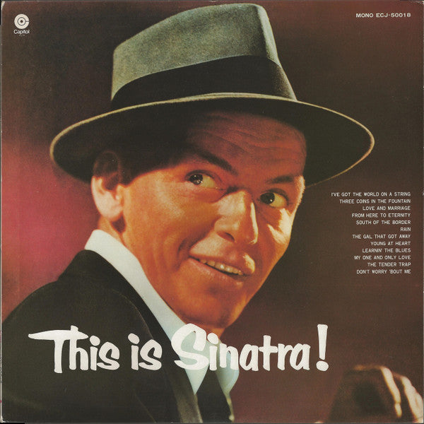 Frank Sinatra - This Is Sinatra! (Vinyl, LP, Compilation, Reissue, Mono) Near Mint (NM or M-) / Very Good Plus (VG+)