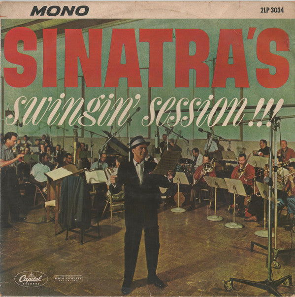 Frank Sinatra - Sinatra's Swingin' Session!!! (Vinyl, LP, Album, Mono) Very Good (VG) / Very Good (VG)