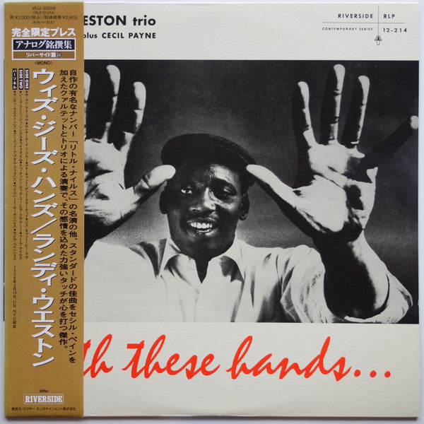 Randy Weston Trio - With These Hands . . . (Vinyl, LP, Album, Reissue, Mono) Near Mint (NM or M-) / Near Mint (NM or M-)