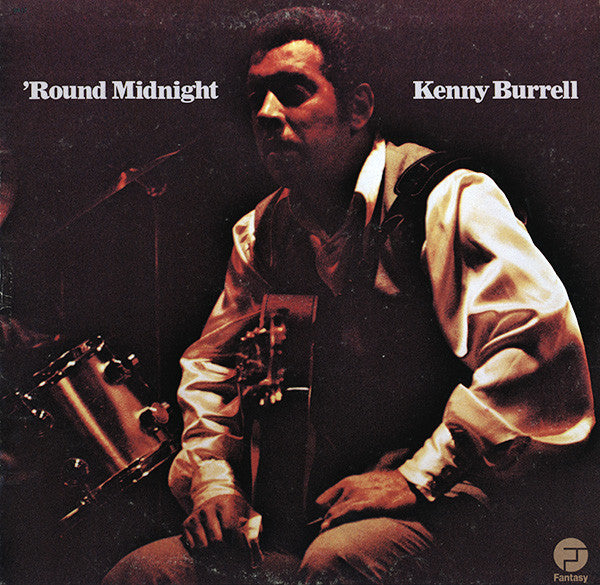 Kenny Burrell - 'Round Midnight (Vinyl, LP, Album, Reissue) Very Good Plus (VG+) / Good Plus (G+)