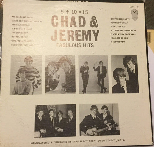 Chad & Jeremy - 5 + 10 = 15 (Fabulous Hits) (Vinyl, LP, Album, Compilation, Mono) Very Good (VG) / Very Good (VG)