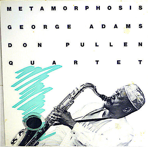 George Adams - Don Pullen Quartet - Metamorphosis (Vinyl, LP, Album...