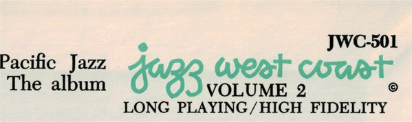 Various - Jazz West Coast, Volume 2 (Vinyl, LP, Album, Compilation, Reissue, Mono) Very Good Plus (VG+) / Very Good Plus (VG+)