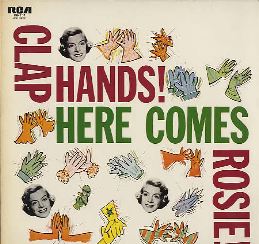 Rosemary Clooney - Clap Hands! Here Comes Rosie! (Vinyl, LP, Album, Reissue, Stereo) Very Good (VG) / Good Plus (G+)