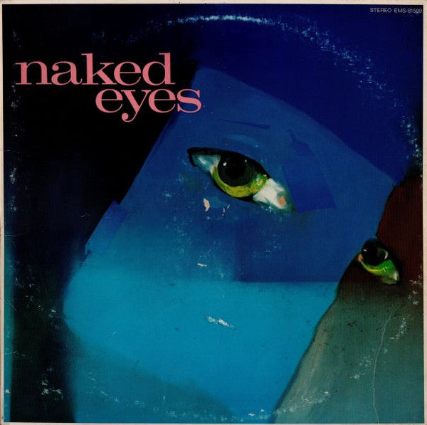 Naked Eyes - Burning Bridges (Vinyl, LP, Album, Stereo)