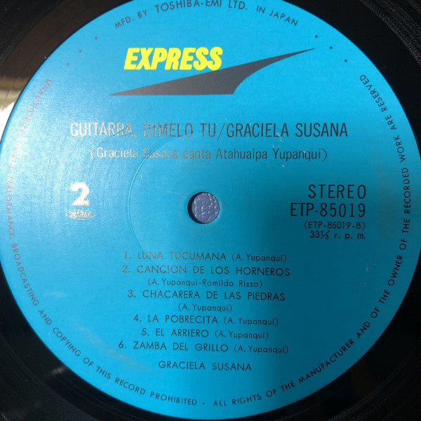 Graciela Susana - Guitarra, Dimelo Tu / Graciela Susana Canta Atahu...