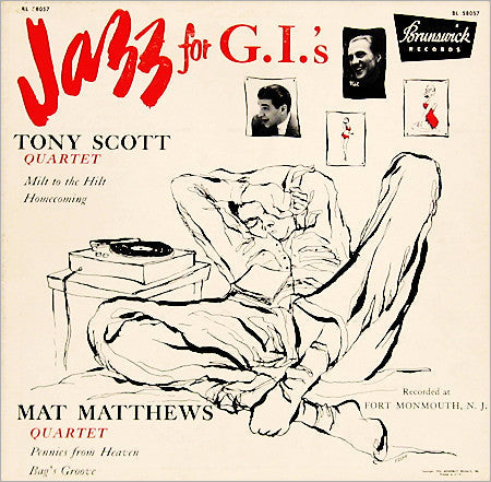 The Tony Scott Quartet - Jazz For G.I.'s (Vinyl, LP, 10", Album) Very Good (VG) / Very Good (VG)
