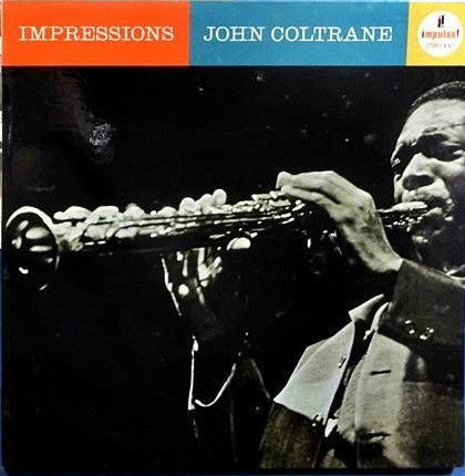 John Coltrane - Impressions (Vinyl, LP, Album, Repress, Stereo)