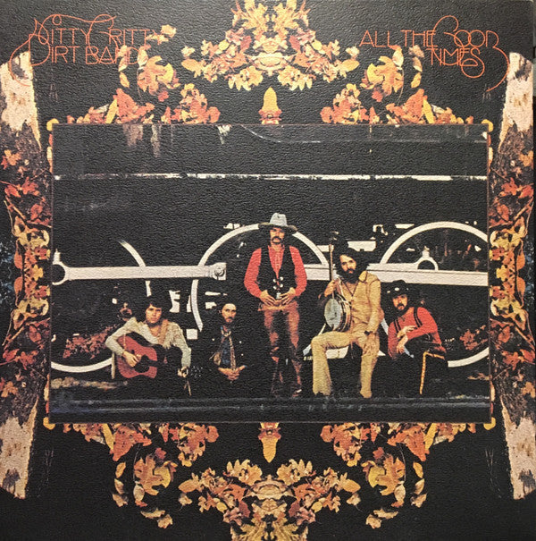Nitty Gritty Dirt Band - All The Good Times (Vinyl, LP, Album)