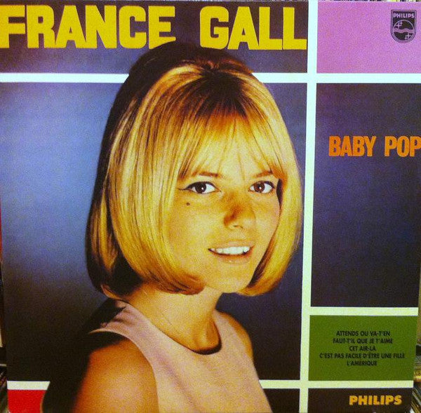 France Gall - Baby Pop (Vinyl, LP, Album, Reissue) Very Good Plus (VG+) / Very Good Plus (VG+)