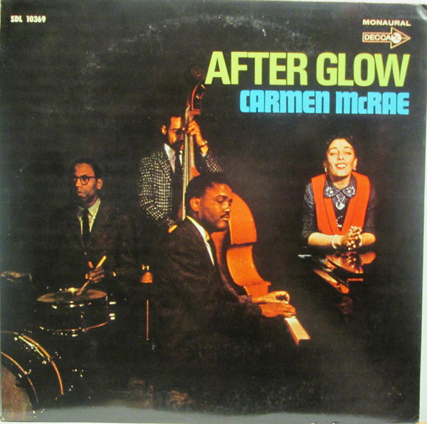 Carmen McRae - After Glow (Vinyl, LP, Mono) Very Good (VG) / Good Plus (G+)