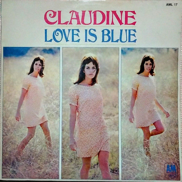 Claudine Longet - Love Is Blue (Vinyl, LP, Album, Stereo) Very Good (VG) / Good Plus (G+)