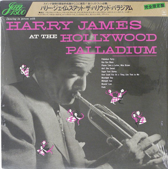Harry James (2) - Dancing In Person With Harry James At The Hollywood Palladium (Vinyl, LP, Album, Reissue, Mono) Very Good Plus (VG+) / Very Good Plus (VG+)