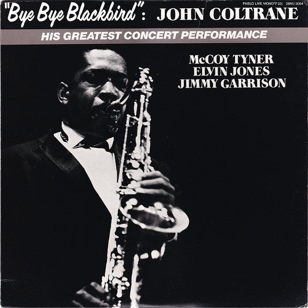 John Coltrane - Bye Bye Blackbird (Vinyl, LP, Album, Mono) Very Good Plus (VG+) / Very Good Plus (VG+)