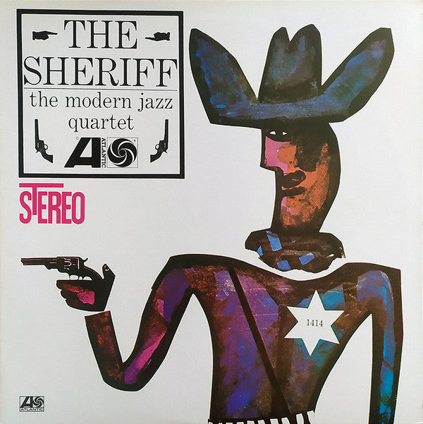 The Modern Jazz Quartet - The Sheriff (Vinyl, LP, Album, Reissue, Stereo) Very Good Plus (VG+) / Very Good Plus (VG+)