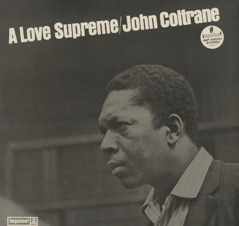 John Coltrane - A Love Supreme (Vinyl, LP, Album, Reissue, Stereo)