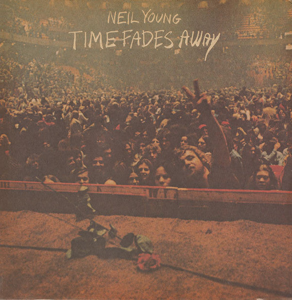 Neil Young - Time Fades Away (Vinyl, LP, Album) Very Good (VG) / Good Plus (G+)