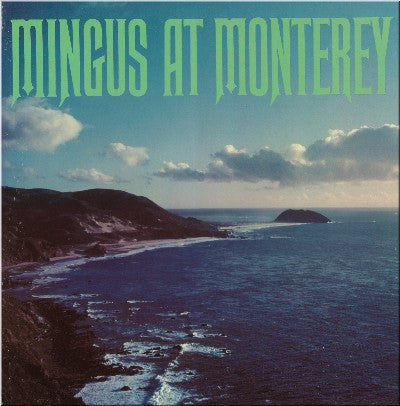 Charles Mingus - Mingus At Monterey (2xVinyl, LP, Album, Reissue, Mono) Good Plus (G+) / Fair (F)