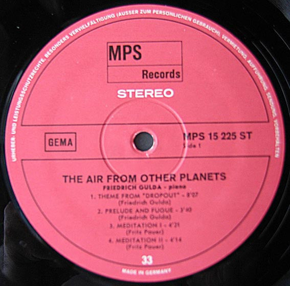 Friedrich Gulda - The Air From Other Planets (Vinyl, LP, Album, Stereo) Near Mint (NM or M-) / Very Good Plus (VG+)