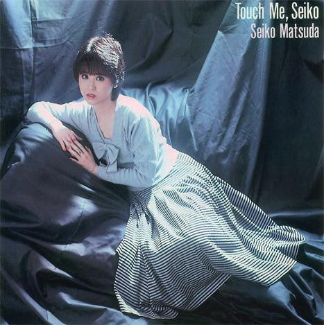 Seiko Matsuda - Touch Me, Seiko (Vinyl, LP, Compilation, Stereo)