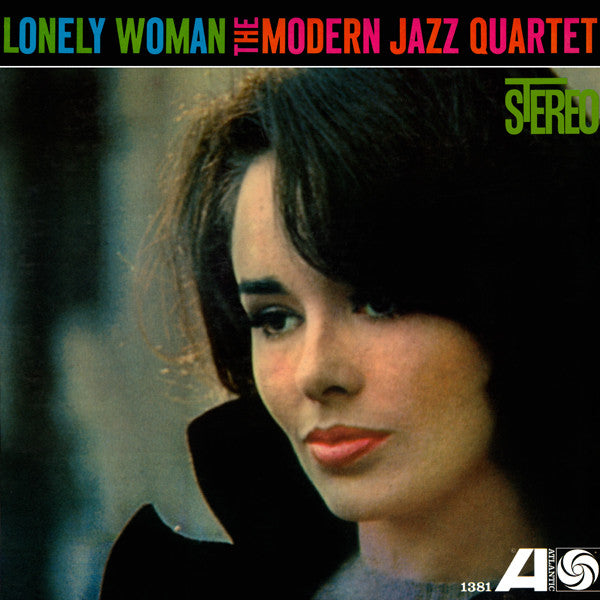 The Modern Jazz Quartet - Lonely Woman (Vinyl, LP, Album, Stereo) Good Plus (G+) / Very Good (VG)