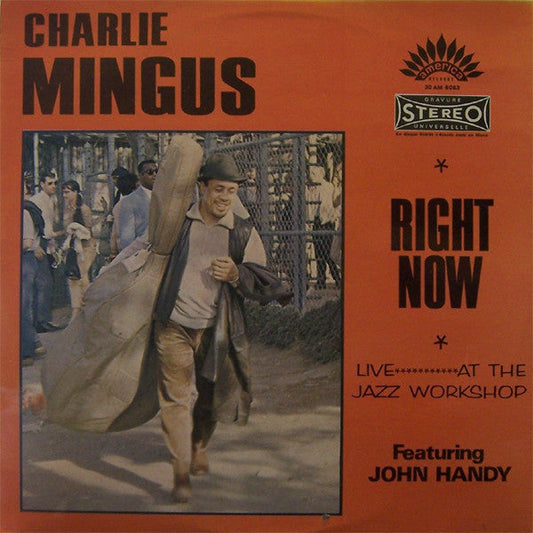 Charles Mingus - Right Now: Live At The Jazz Workshop (Vinyl, LP, Album, Reissue, Stereo) Very Good Plus (VG+) / Very Good Plus (VG+)