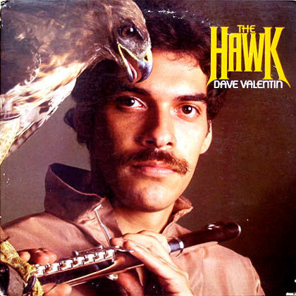 Dave Valentin - The Hawk (Vinyl, LP, Album) Very Good (VG) / Poor (P)